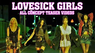 Blackpink - Lovesick Girls All Concept Teasers In One Video