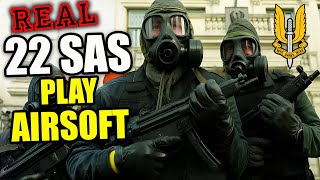 22 Sas Plays Airsoft..