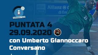 HandballTalk - Puntata 4: con Umberto Giannoccaro HandballTalk - Puntata 4: con Umberto Giannoccaro