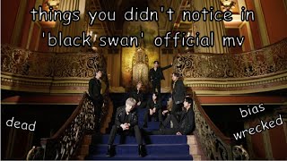 things you didn't notice in BTS 'Black Swan'  MV