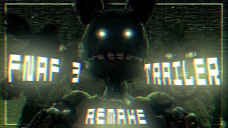 Fnaf Collab Fnaf 3 Trailer Remake
