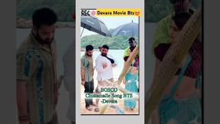 Devara Chuttamalle Song Shooting Bts