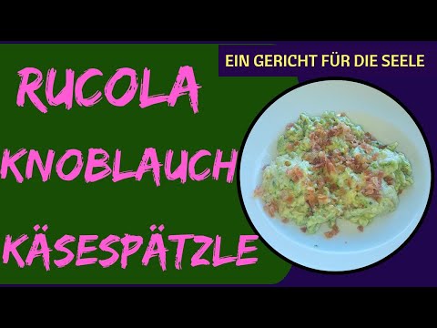 Rucola-Käsespätzle/Knöpfle einfach selbst gemacht Rucola-Käsespätzle/Knöpfle einfach selbst gemacht