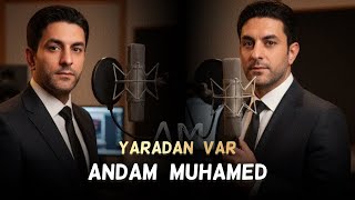 Andam Muhamad - Turki Yaradan Var ئەندام محمد - تورکی یاردان ڤار