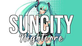 Nightcore Suncity Feat Empress Of Khalid Nightcore Suncity Feat Empress Of Khalid