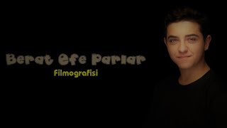 Berat Efe Parlar Fi̇lmografi̇si̇