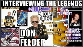 Don Felder Former Eagles Lead Guitarist Exclusive Interview