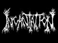 Incantation - Impeding Diabolical Conquest