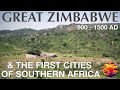 Great Zimbabwe & The First Cities of Southern Africa // History Documentary