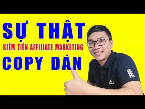 Sự Thật Affiliate Marketing Copy Dán Có Tiền Hay Không | Duy MKT