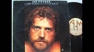 Watch Joe Cocker I Can Stand A Little Rain video