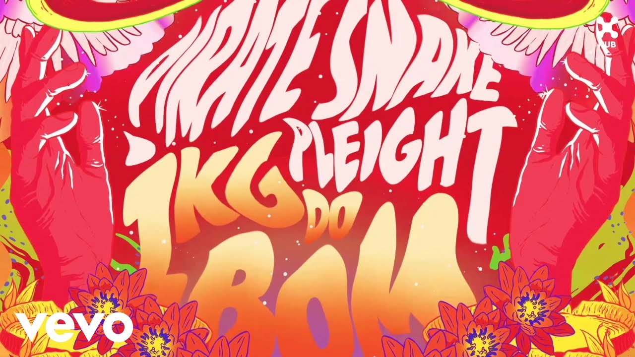 Pirate Snake, Pleight - 1kg do Bom (Áudio Oficial)
