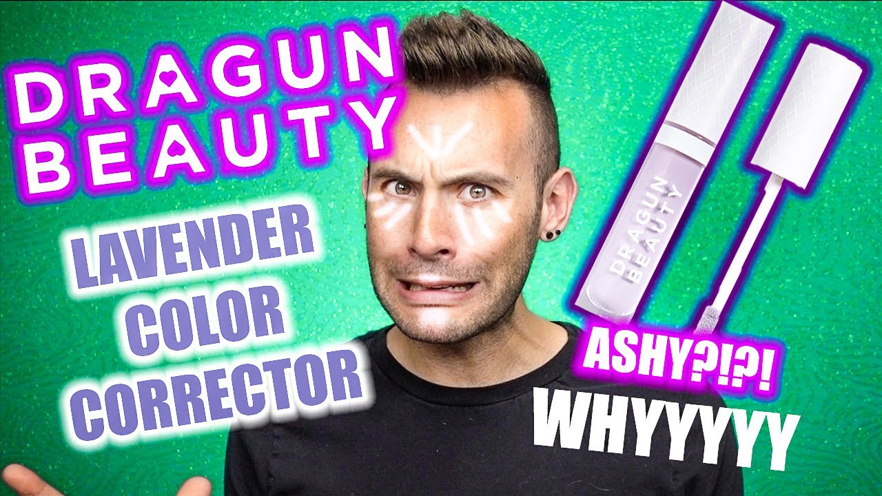 BUT WHYYY?? DRAGUN BEAUTY Lavender Color Corrector Review!