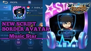 New Script Border Avatar, Mobile Legends