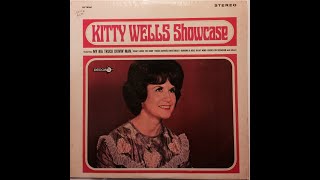 Watch Kitty Wells You Want Her Not Me video