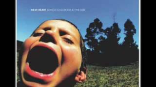 Watch Have Heart The Same Son video