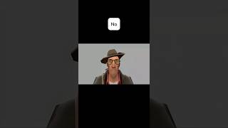 Every Tf2 Cl Says No