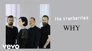 Watch Cranberries Why video