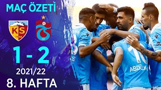 Yukatel Kayserispor 1-2 Trabzonspor MAÇ ÖZETİ | 8. Hafta - 2021/22