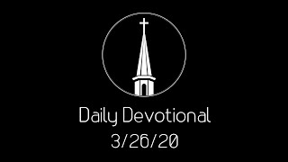 Daily Devotional -- 3/26