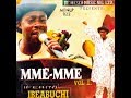 Bro. Ifeanyi Ibeabuchi | Mme Mme Vol 2 | Nigerian Highlife Music