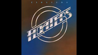 The Floaters - Float - Long Version 1977