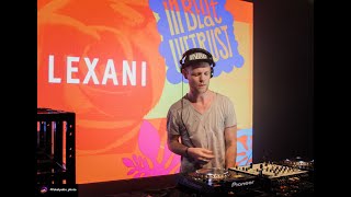 02  Lexani Live At In Beat We Trust 11 11 2017