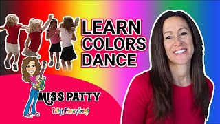 Learn Colors Dance Song For Children,Kids And Toddlers Learn Colors Dancing Colors Patty Shukla
