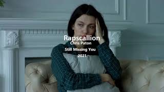 Rapscallion - Still Missing You