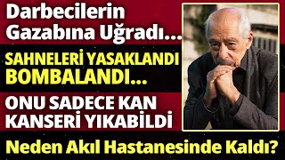 Genco Erkal Vefat Etti̇ Sahneleri Bombalandı, Dost Kazığı Yedi, Darbecilerin Gazabına Uğradı...