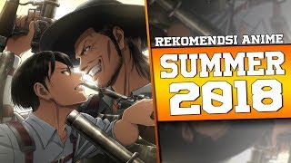 10 Rekomendasi Anime - SUMMER 2018