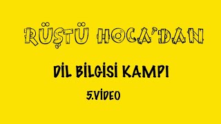 Dil Bilgisi Kampı 5.Vi̇deo Ses Bilgisi-2 Rüştü Hoca