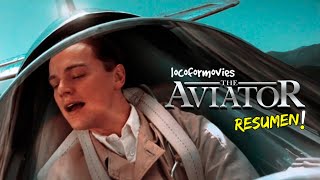 El Aviador 2004 - Resumen