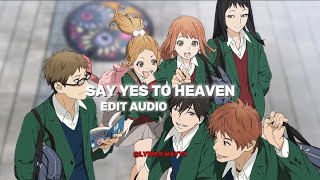 Say Yes To Heaven - Lana Del Rey Edit Audio