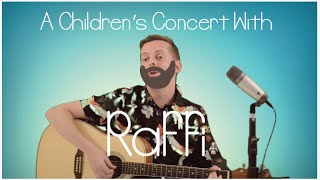 A Young Childrens Concert With Raffi - Live