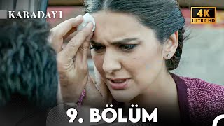 Karadayı 9. Bölüm 4K