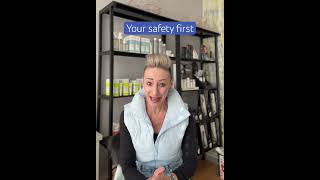 Your Safety First