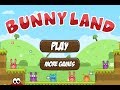 Bunny Land Walkthrough