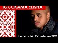 IGCOKAMA ELISHA Jessica INTOMBI YOMLUNGU
