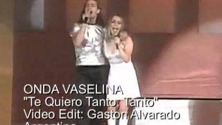 Watch Onda Vaselina Te Quiero Tanto Tanto video