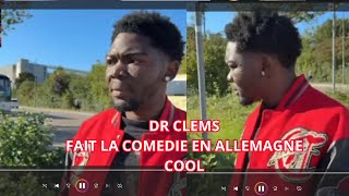 Dr Clems Commence Officiellement Ses Comédies En Allemagne