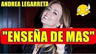 Andrea Legarreta Enseña De Mas En El Foro De Hoy