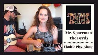 Mr. Spaceman - The Byrds - Ukulele Play-Along