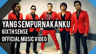 Watch 6ixth Sense Yang Sempurnakanku video