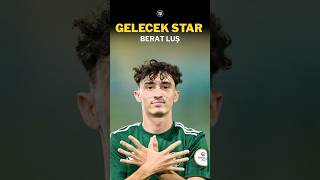Galatasarayın Göz Bebeği Berat Luş