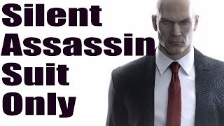 Hitman - Episode 4 - Club 27 - Silent Assassin, Suit Only Guide