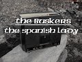 The Buskers : Spanish Lady