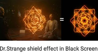 Dr. Strange New Shield Effect In Black Screen