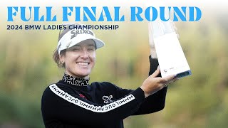 Full Final Round 2024 Bmw Ladies Championship