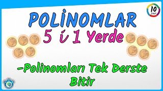 Polinomlar Tek Derste | 5i1 Yerde | 10. Sınıf  | TYT